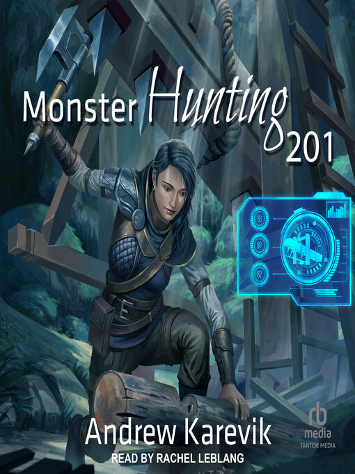 Title details for Monster Hunting 201 by Andrew Karevik - Available